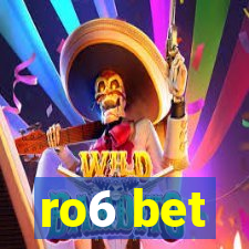 ro6 bet